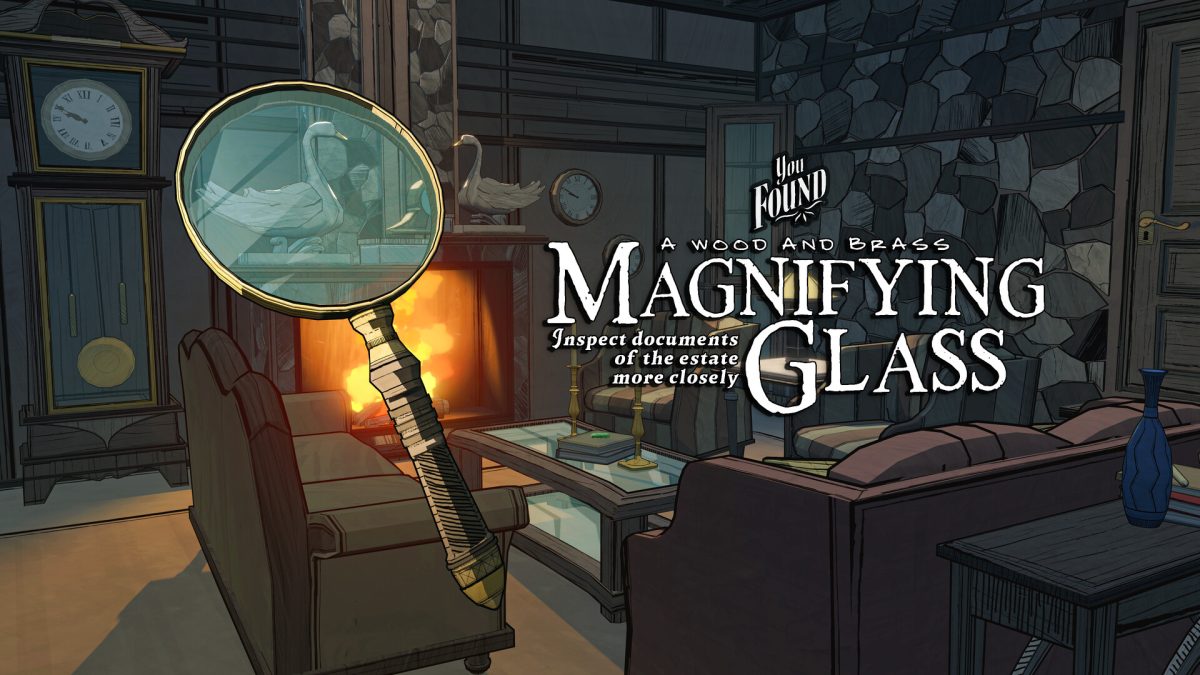 Magnifying Glass Found